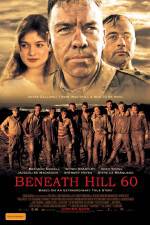 Watch Beneath Hill 60 Xmovies8