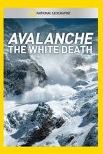 Watch Avalanche: The White Death Xmovies8