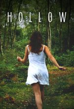 Watch Hollow (Short 2013) Xmovies8