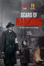 Watch Scars of Nanking Xmovies8