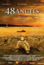 Watch 48 Angels Xmovies8