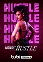Watch Midnight Hustle Xmovies8