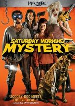Watch Saturday Morning Mystery Xmovies8