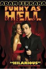 Watch Adam Ferrara: Funny As Hell Xmovies8