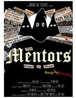 Watch The Mentors: Kings of Sleaze Rockumentary Xmovies8