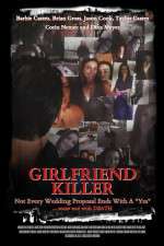 Watch Girlfriend Killer Xmovies8