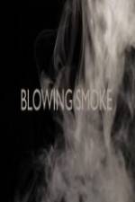 Watch Blowing Smoke Xmovies8