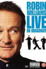 Watch Robin Williams: Live on Broadway Xmovies8