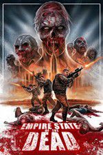 Watch Empire State of the Dead Xmovies8