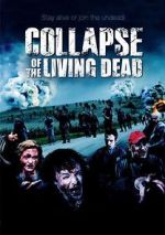 Watch Collapse Xmovies8