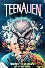 Watch TeenAlien Xmovies8