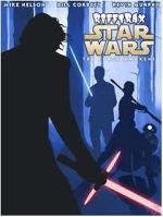 Watch RiffTrax: Star Wars: The Force Awakens Xmovies8