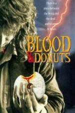 Watch Blood & Donuts Xmovies8