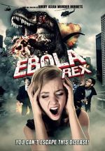 Watch Ebola Rex Xmovies8