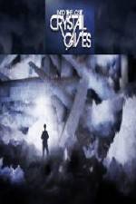 Watch Into the Lost Crystal Caves Xmovies8
