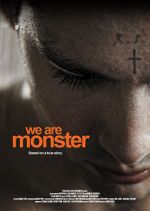 Watch We are Monster Xmovies8