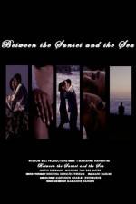 Watch Between the Sunset and the Sea Xmovies8