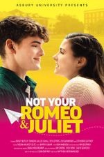 Watch Not Your Romeo & Juliet Xmovies8