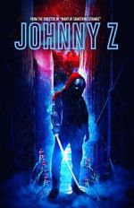 Watch Johnny Z Xmovies8