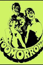 Watch Toomorrow Xmovies8