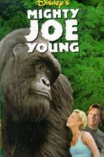 Watch Mighty Joe Young Xmovies8