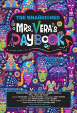 Watch The Unabridged Mrs. Vera\'s Daybook Xmovies8