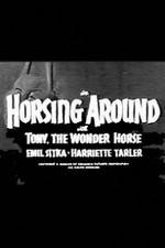 Watch Horsing Around Xmovies8