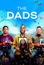 Watch The Dads (Short 2023) Xmovies8