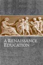 Watch A Renaissance Education The School Of Thomas Mores Daughter Xmovies8