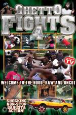Watch Ghetto Fights Vol 4 Xmovies8