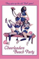 Watch Cheerleaders Beach Party Xmovies8
