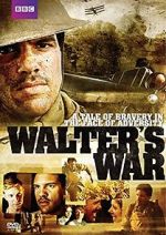 Watch Walter\'s War Xmovies8
