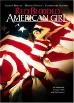 Watch Red Blooded American Girl Xmovies8