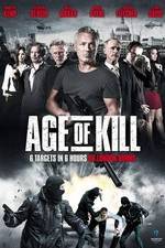 Watch Age of Kill Xmovies8