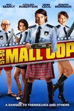 Watch Mall Cop Xmovies8