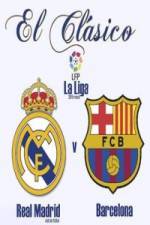 Watch Real Madrid CF vs FC Barcelona Xmovies8