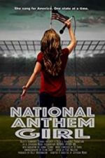 Watch National Anthem Girl Xmovies8