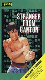 Watch Stranger from Canton Xmovies8