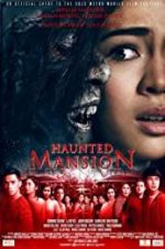 Watch Haunted Mansion Xmovies8