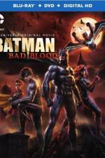 Watch Batman: Bad Blood Xmovies8