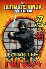 Watch Leopard Fist Ninja Xmovies8