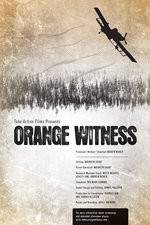 Watch Orange Witness Xmovies8