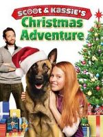 Watch Scoot & Kassie\'s Christmas Adventure Xmovies8