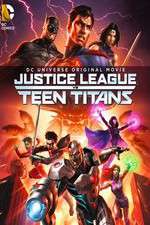 Watch Justice League vs. Teen Titans Xmovies8