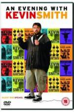 Watch An Evening with Kevin Smith Xmovies8