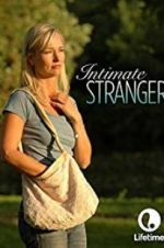 Watch Intimate Stranger Xmovies8