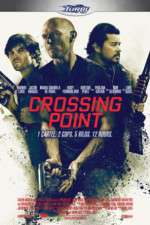 Watch Crossing Point Xmovies8