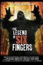 Watch The Legend of Six Fingers Xmovies8