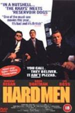 Watch Hard Men Xmovies8