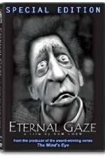 Watch Eternal Gaze Xmovies8